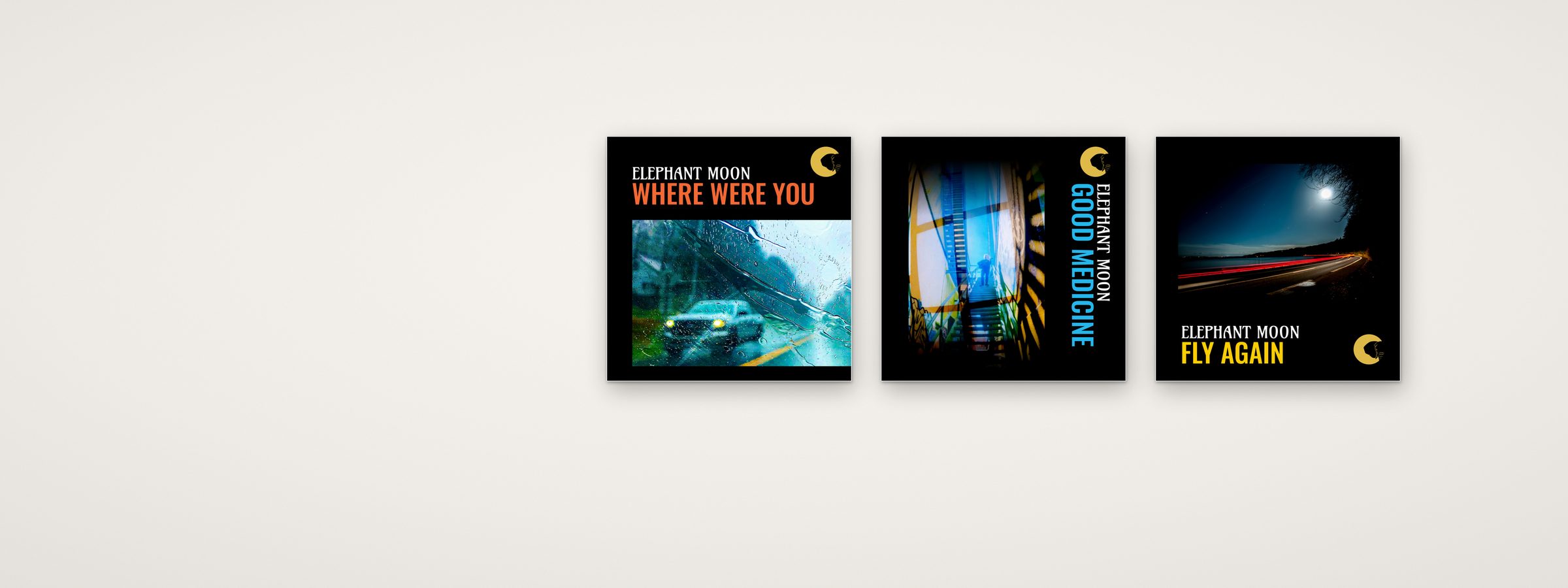 Elephant Moon single covers: Where Were You, Good Medicine and Fly Again